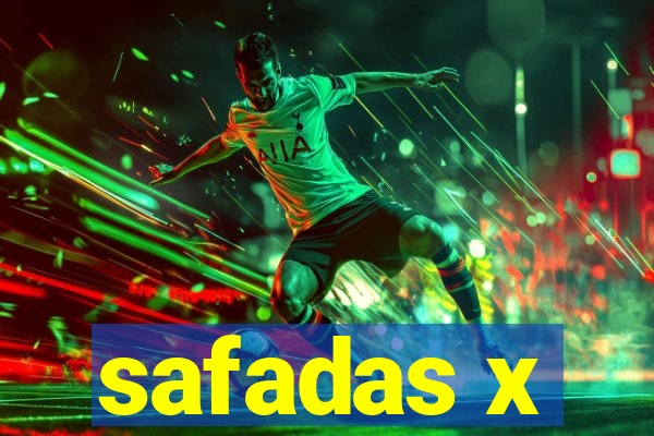 safadas x
